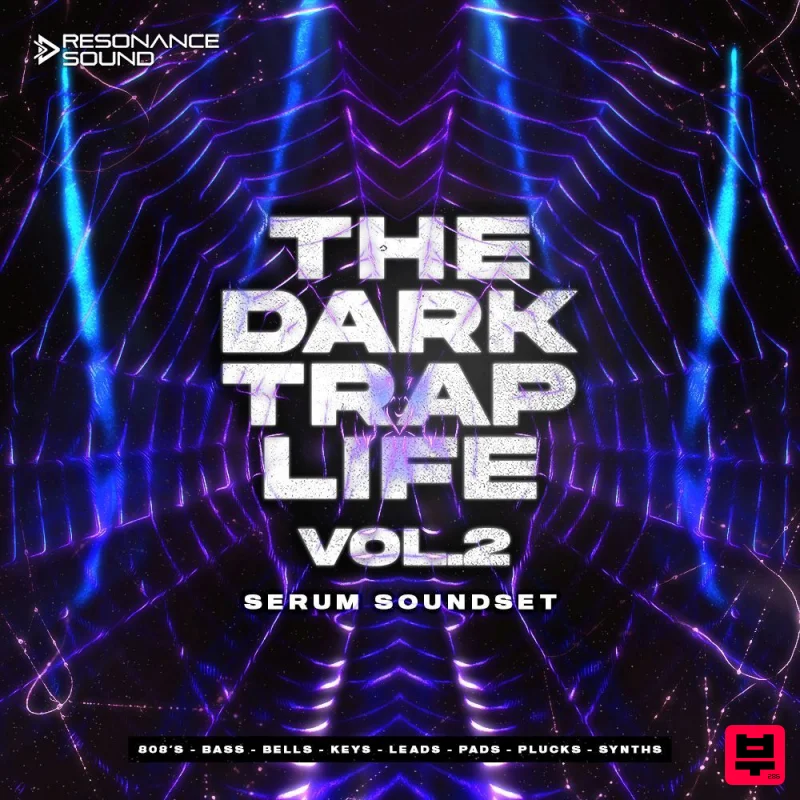 Resonance Sound The Dark Trap Life Vol. 2 - Serum Soundset - Trap
