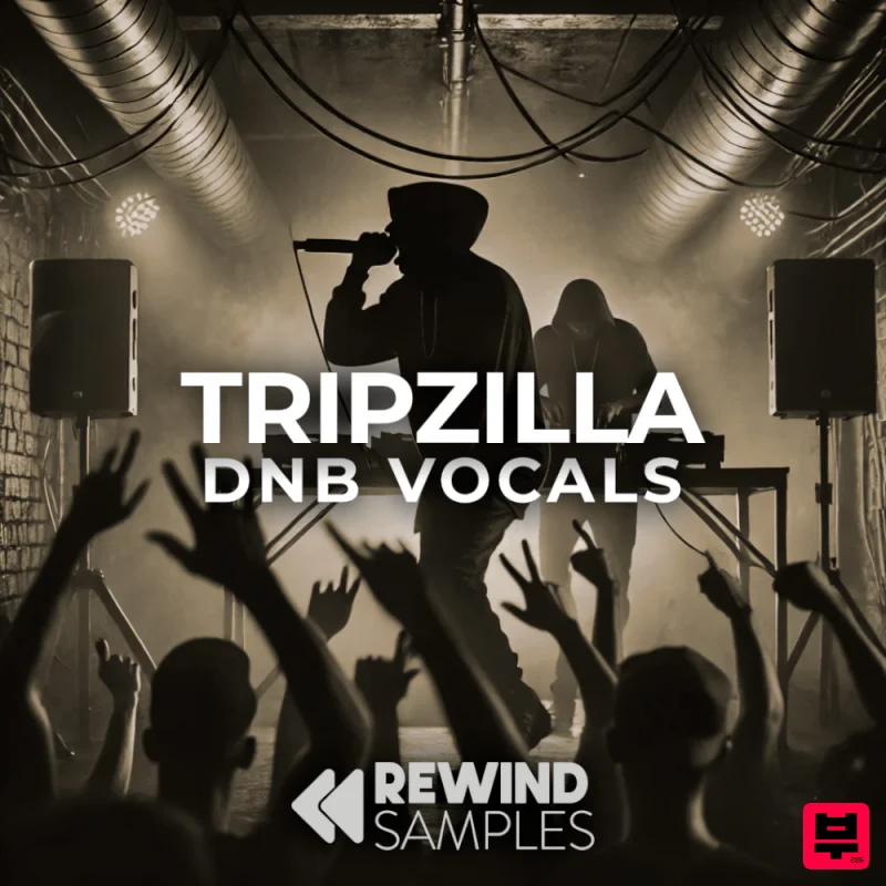 Rewind Samples Tripzilla: DnB Vocals - Drum and Bass