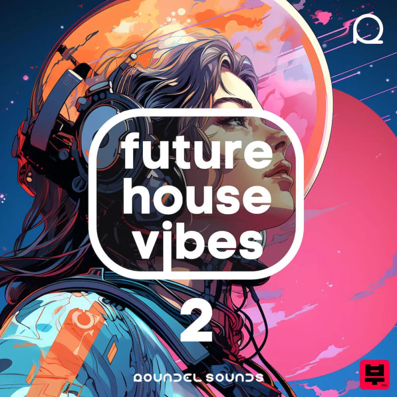 Roundel Sounds Future House Vibes Vol 2 - Future House