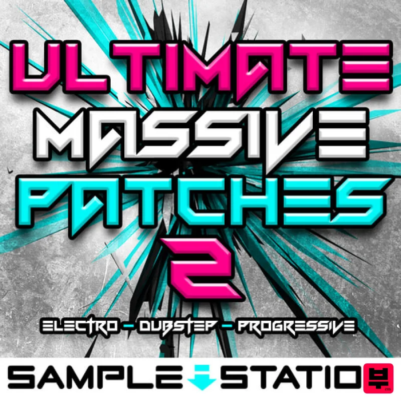 Sample Station Ultimate Massive Patches 2 - Mainroom