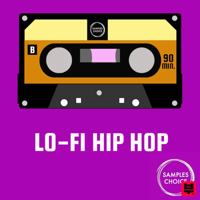 Samples Choice Lo-Fi Hip Hop - Hip Hop