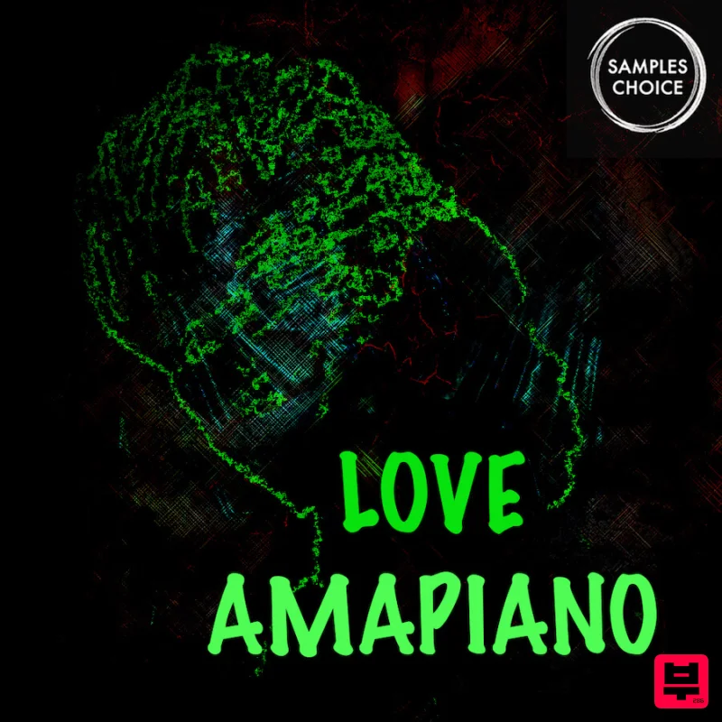 Samples Choice Love Amapiano - Amapiano