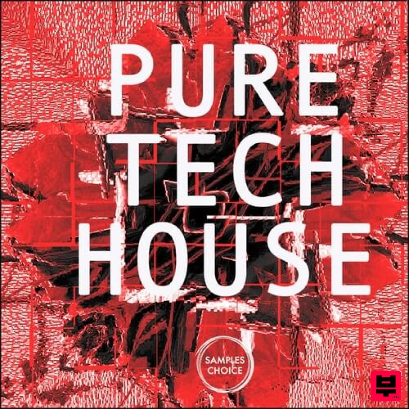 Samples Choice Pure Tech House - Tech House