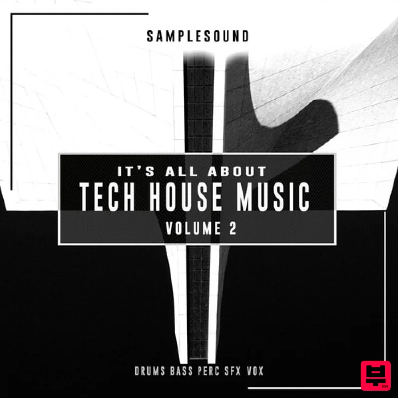 Samplesound It's All About Tech House Volume 2 - Tech House
