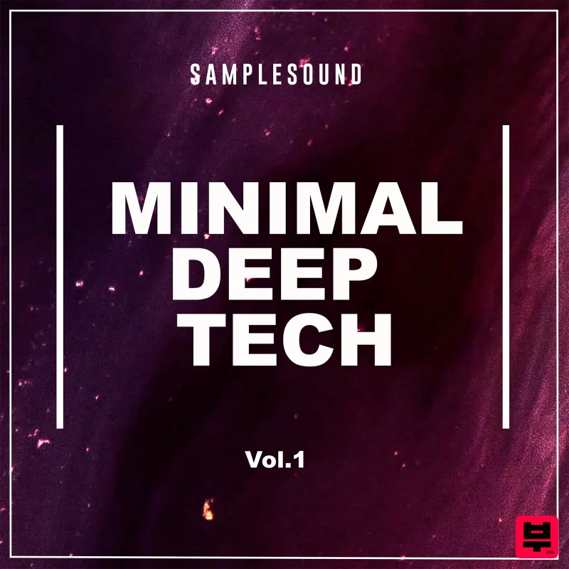 Samplesound Minimal Deep Tech: Volume 1 - Tech House