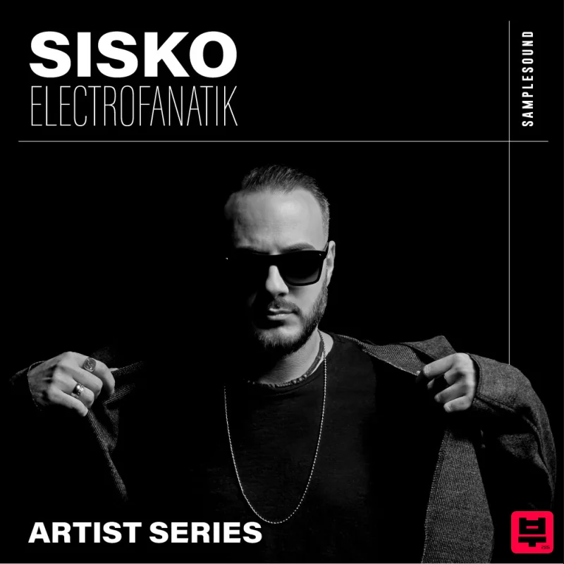 Samplesound Samplesound Artist Series: Sisko Electrofanatik - House