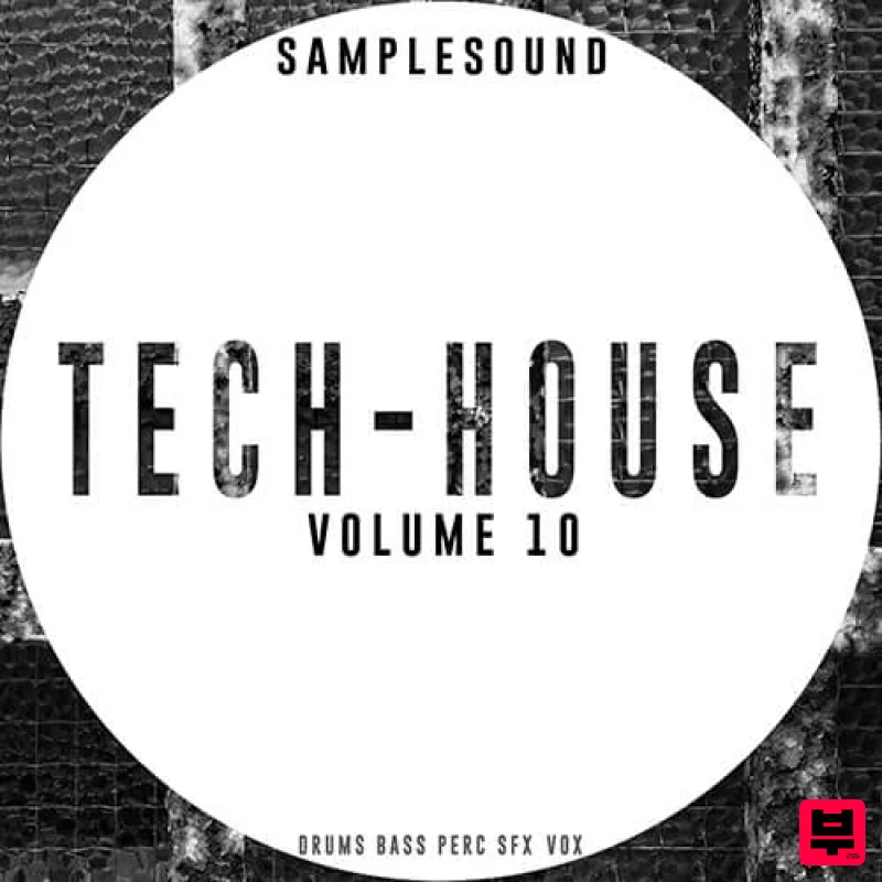 Samplesound Tech-House Volume 10 - Tech House