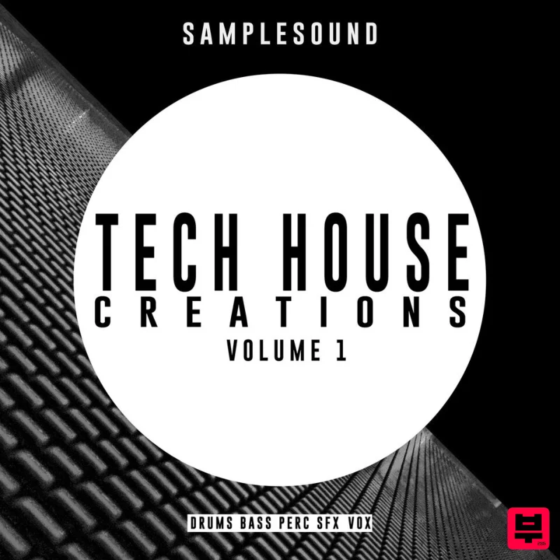 Samplesound Tech House Creations: Volume 1  - Tech House