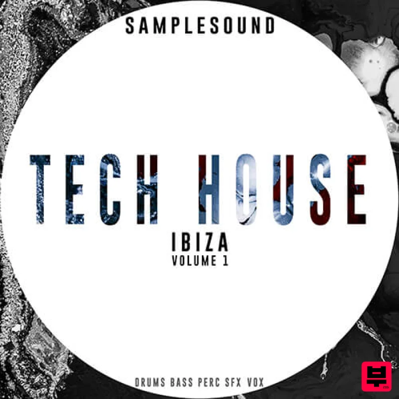 Samplesound Tech House Ibiza Vol. 1 - Tech House