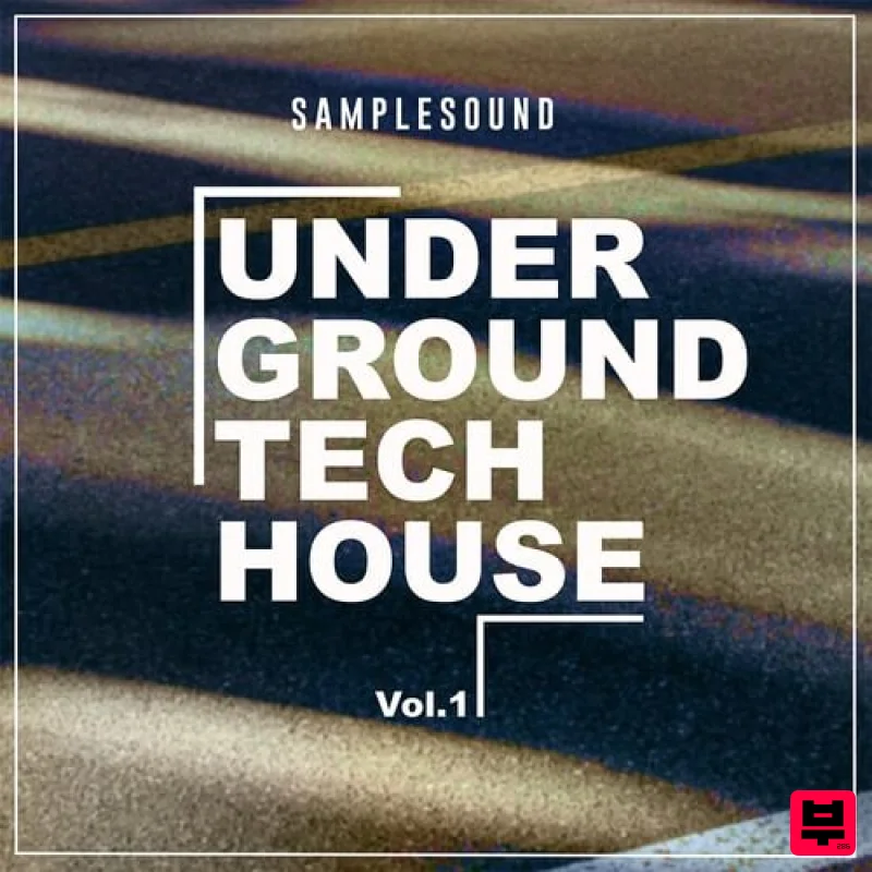 Samplesound Underground Tech House Vol.1 - Tech House