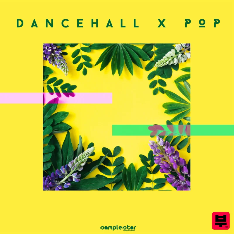 Samplestar DANCEHALL X POP - Dancehall