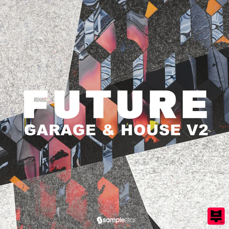 Samplestar Future Garage & House Vol. 2 - Garage