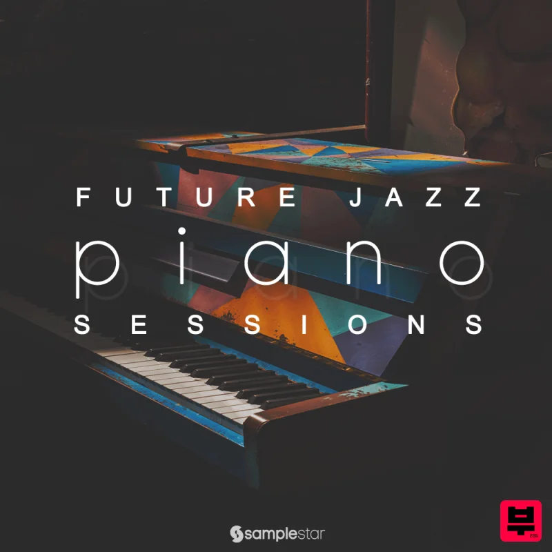 Samplestar Future Jazz Piano Sessions - Hip Hop
