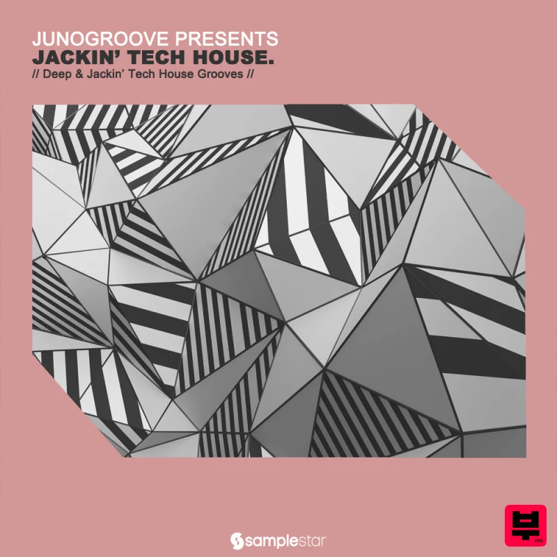 Samplestar JunoGroove Jackin’ Tech House - Tech House