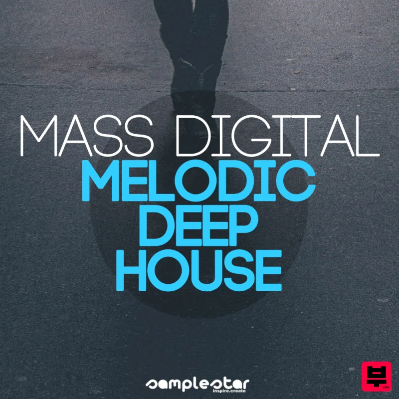 Samplestar Mass Digital - Melodic Deep house - Deep House