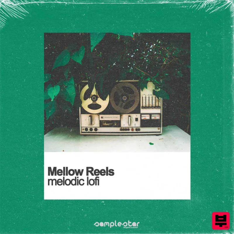 Samplestar Mellow Reels - Lo-Fi Hip Hop