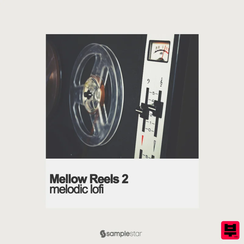 Samplestar Mellow Reels 2 - Lo-Fi Hip Hop