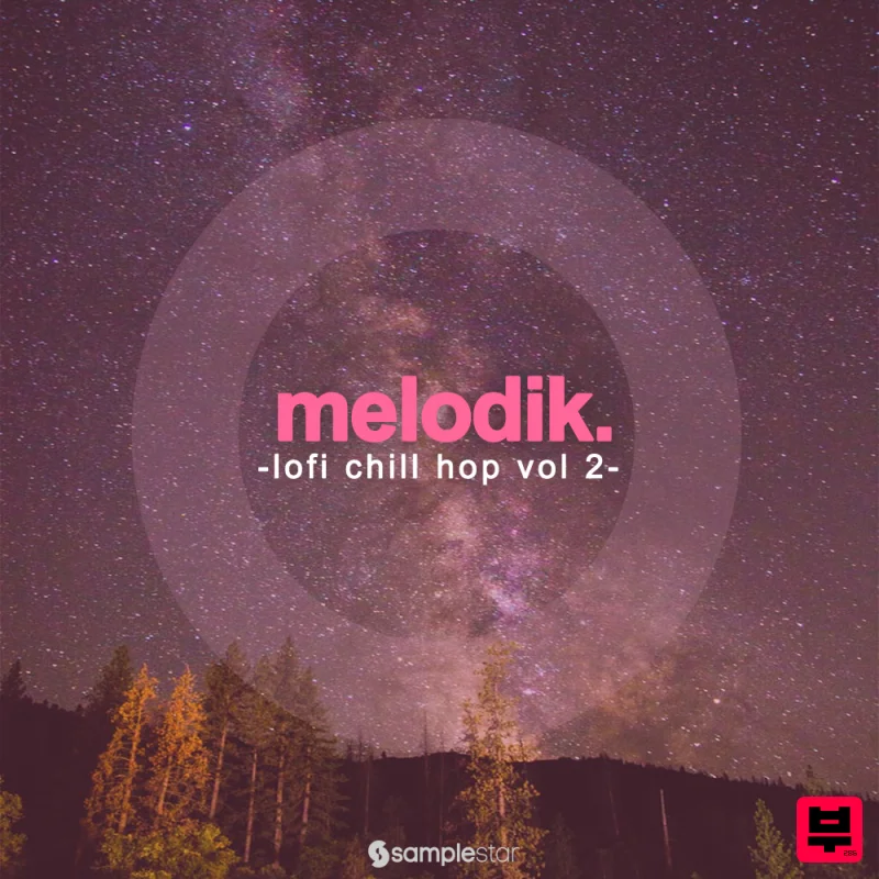 Samplestar Melodik Lofi Chill Hop Vol 2 - Lo-Fi Hip Hop
