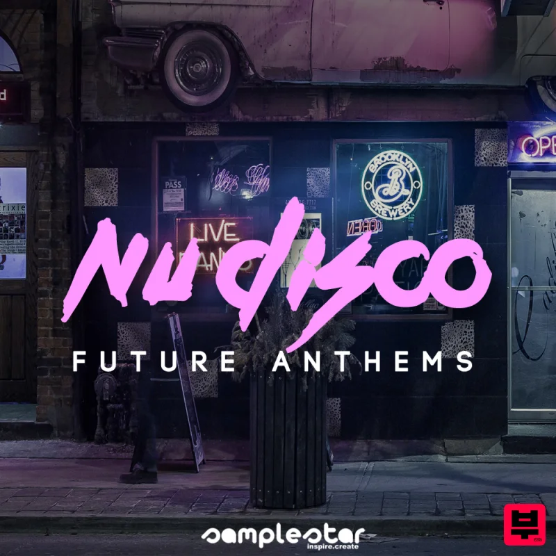 Samplestar Nu Disco Future Anthems - Nu Disco