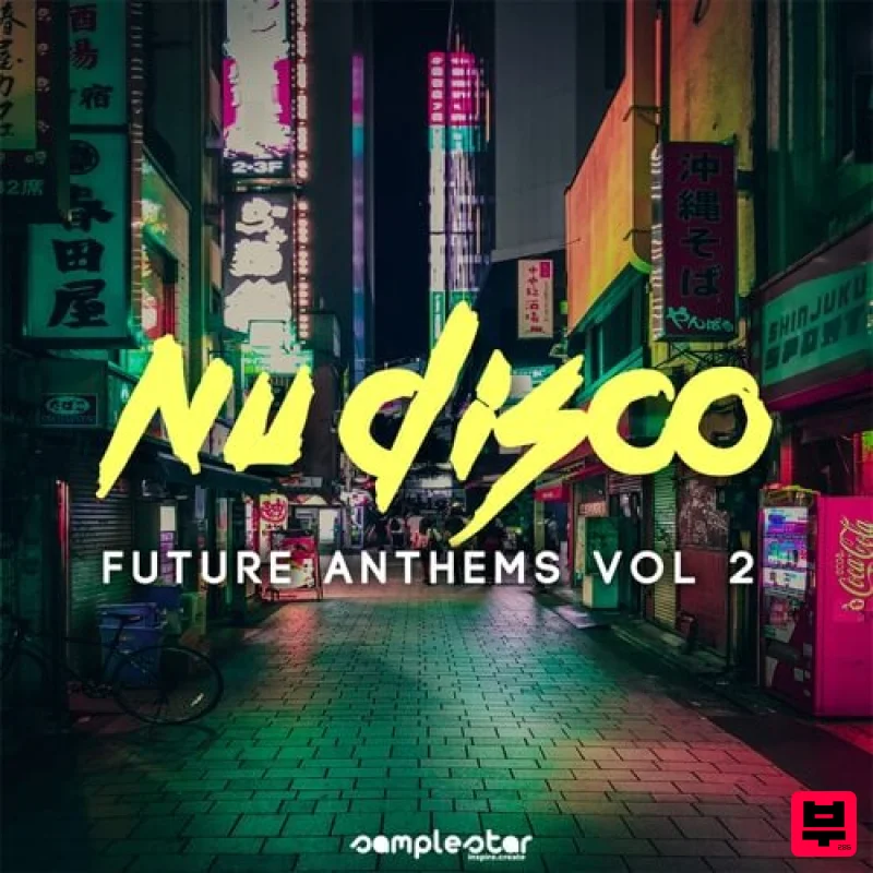 Samplestar Nu Disco Future Anthems Vol.2 - Nu Disco
