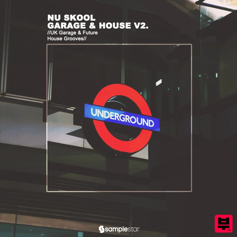 Samplestar Nu Skool Garage & House Vol 2 - Garage