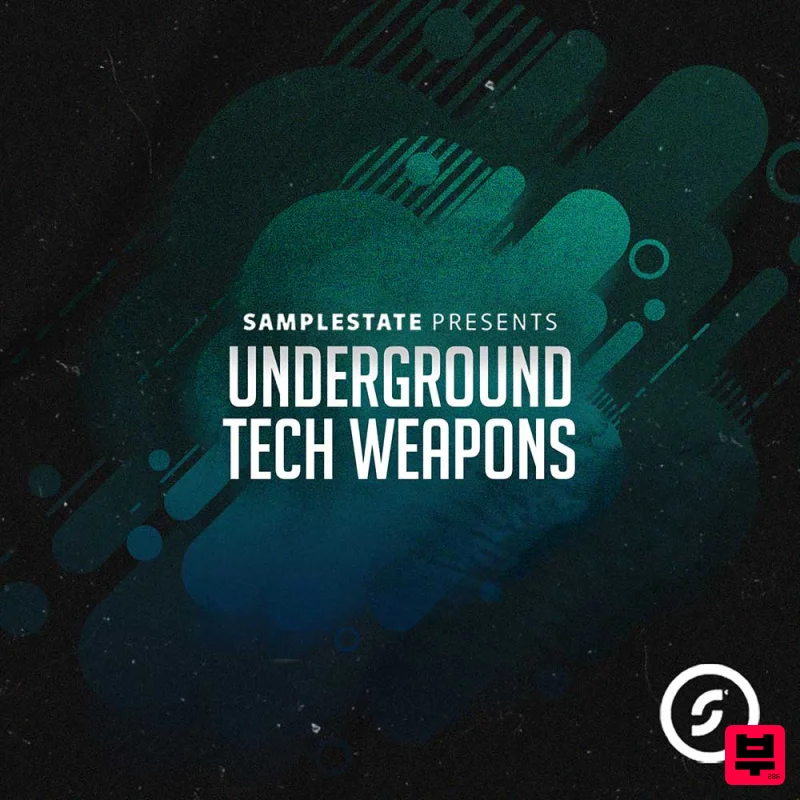 Samplestate Underground Tech Weapons - Tech House