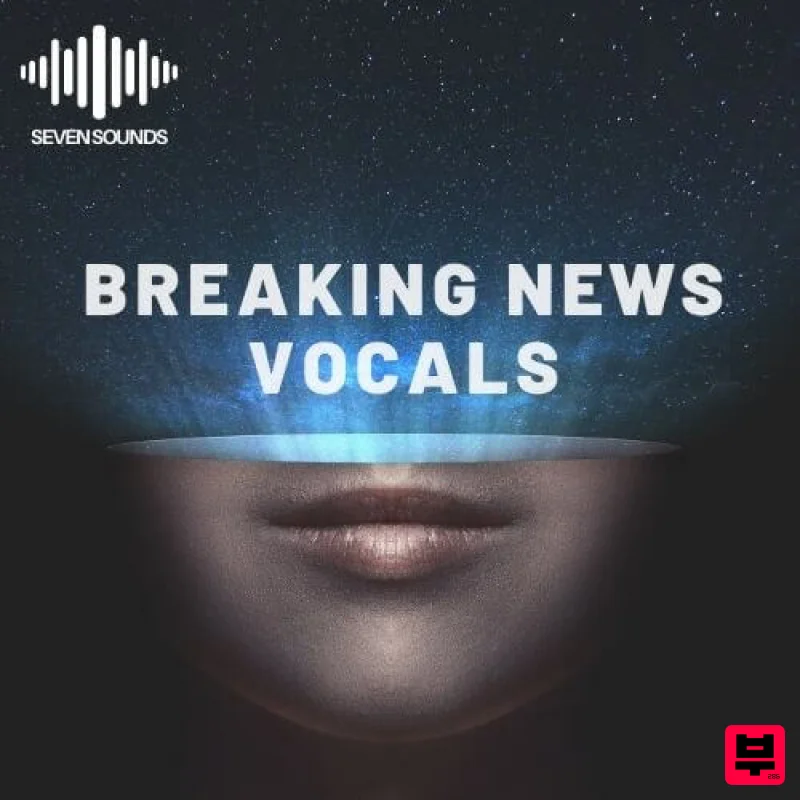 Seven Sounds Breaking News Vocals - Ambient