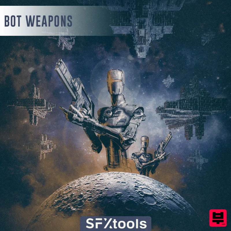 SFXtools Bot Weapons - Sci-Fi