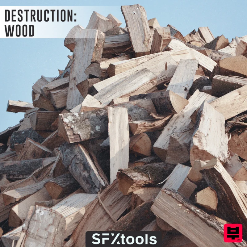 SFXtools Destruction - Wood - Cinematic