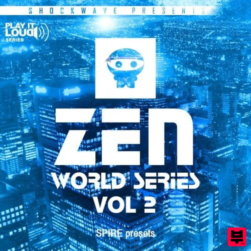 Shockwave Play It Loud: Zen World Series Vol 2 For Spire - Big Room