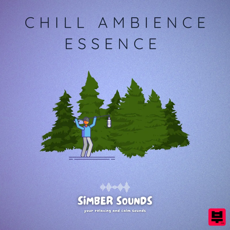 Simber Sounds Chill Ambience Essence - Chillout