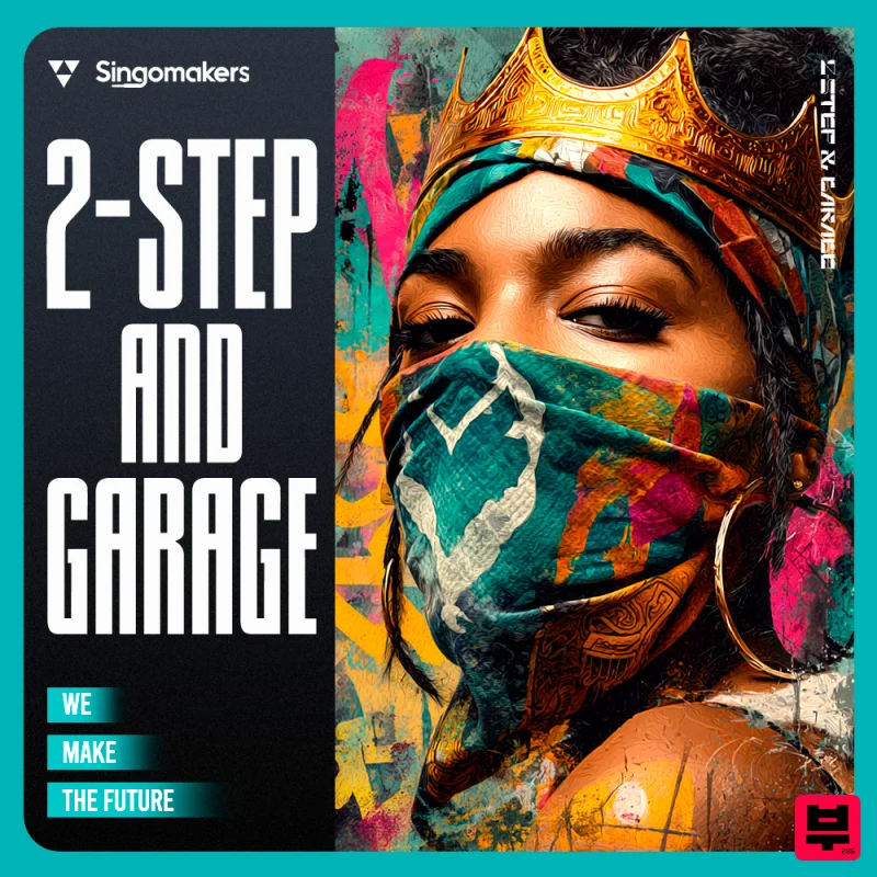 Singomakers 2-Step & Garage - Garage