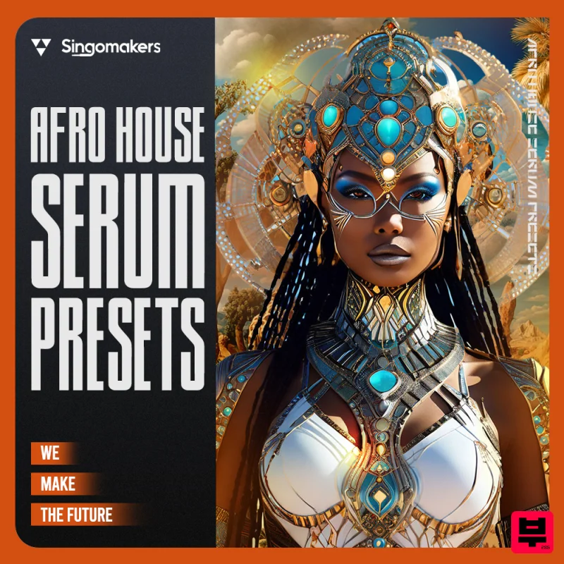 Singomakers Afro House Serum Presets - Afro House