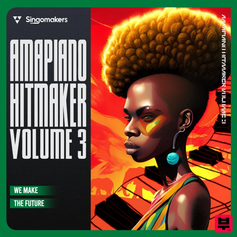 Singomakers Amapiano Hitmaker 3 - Amapiano