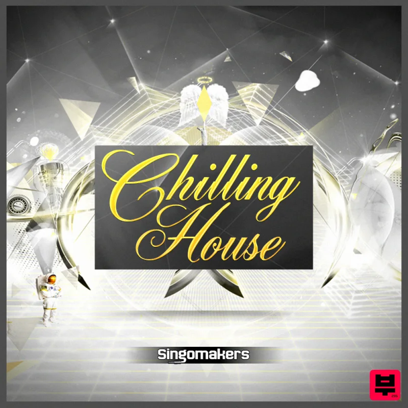 Singomakers Chilling House - Sound Archives