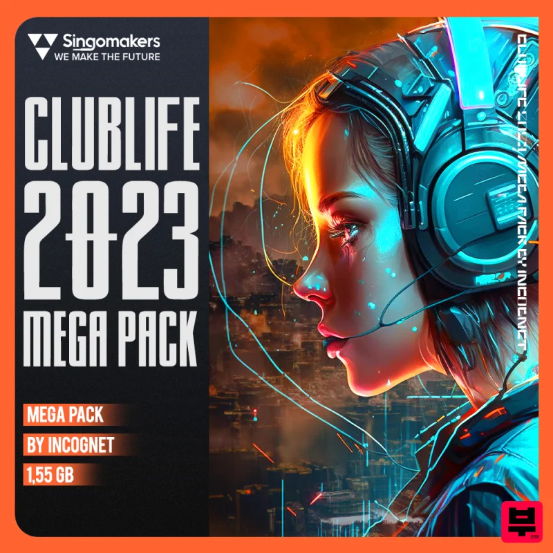 Singomakers Clublife 2023 Mega Pack by Incognet - Tech House
