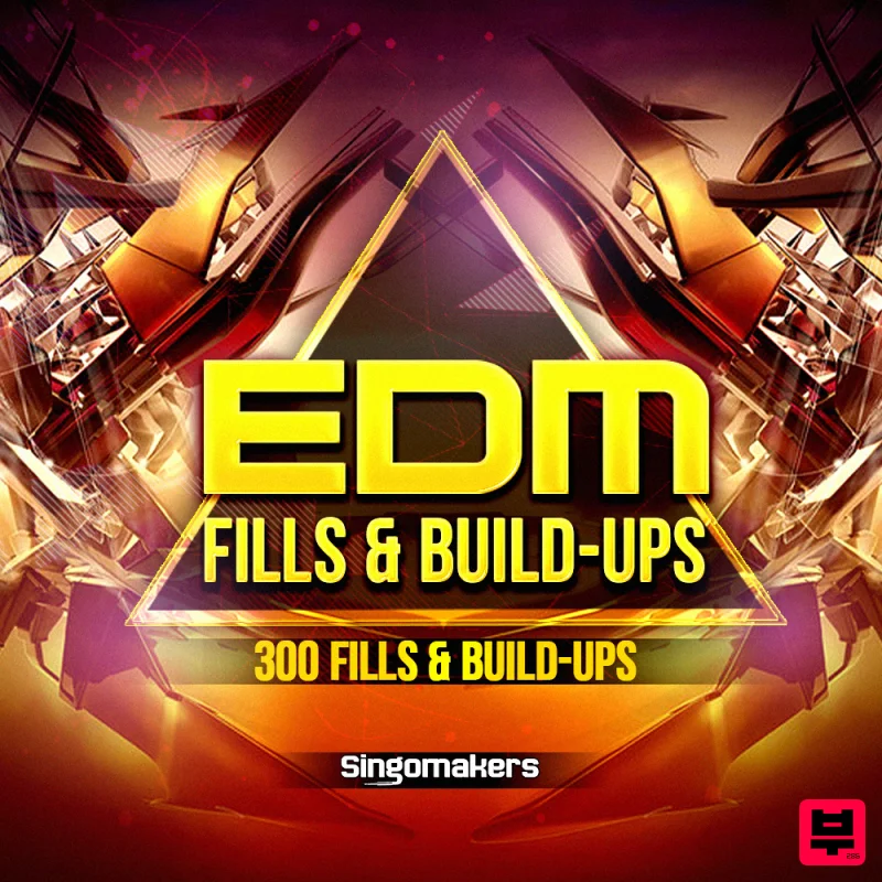Singomakers EDM Fills & Build-Ups - EDM