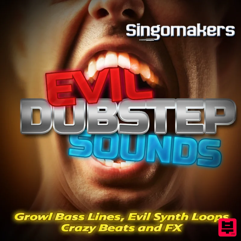 Singomakers Evil Dubstep Sounds - Sound Archives
