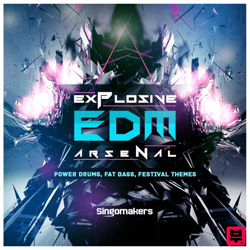 Singomakers Explosive EDM Arsenal - EDM