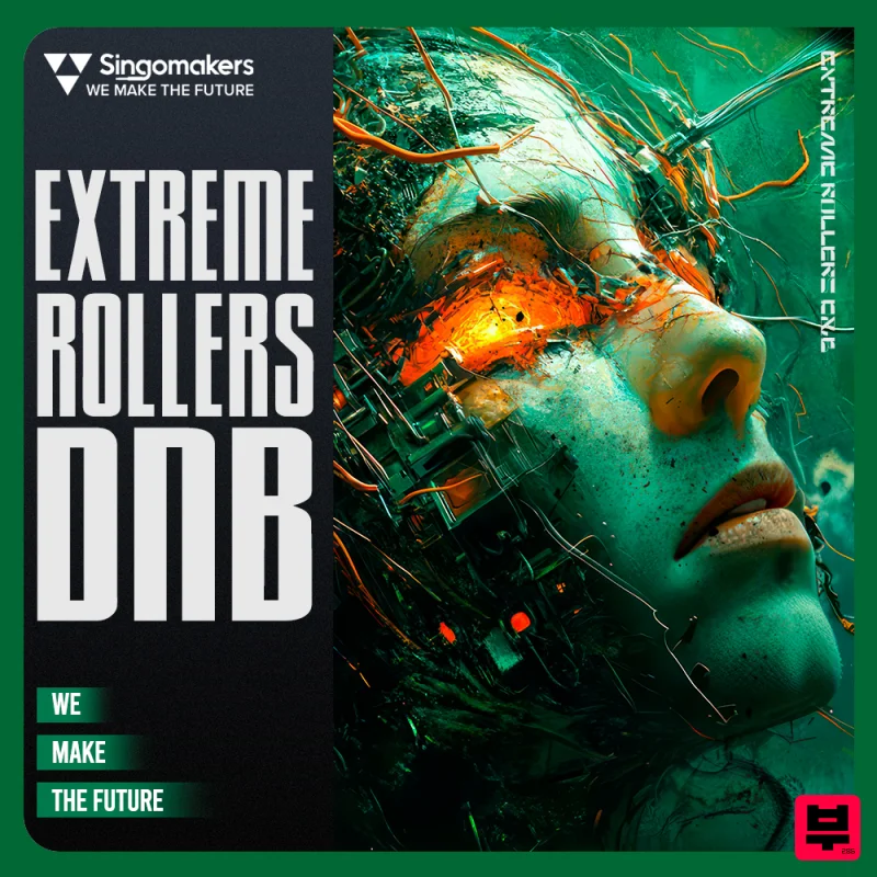 Singomakers Extreme Rollers DNB - Drum and Bass