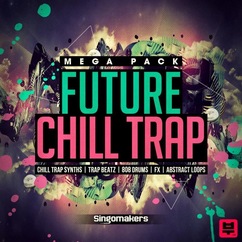 Singomakers Future Chill Trap Mega Pack - Chill Trap