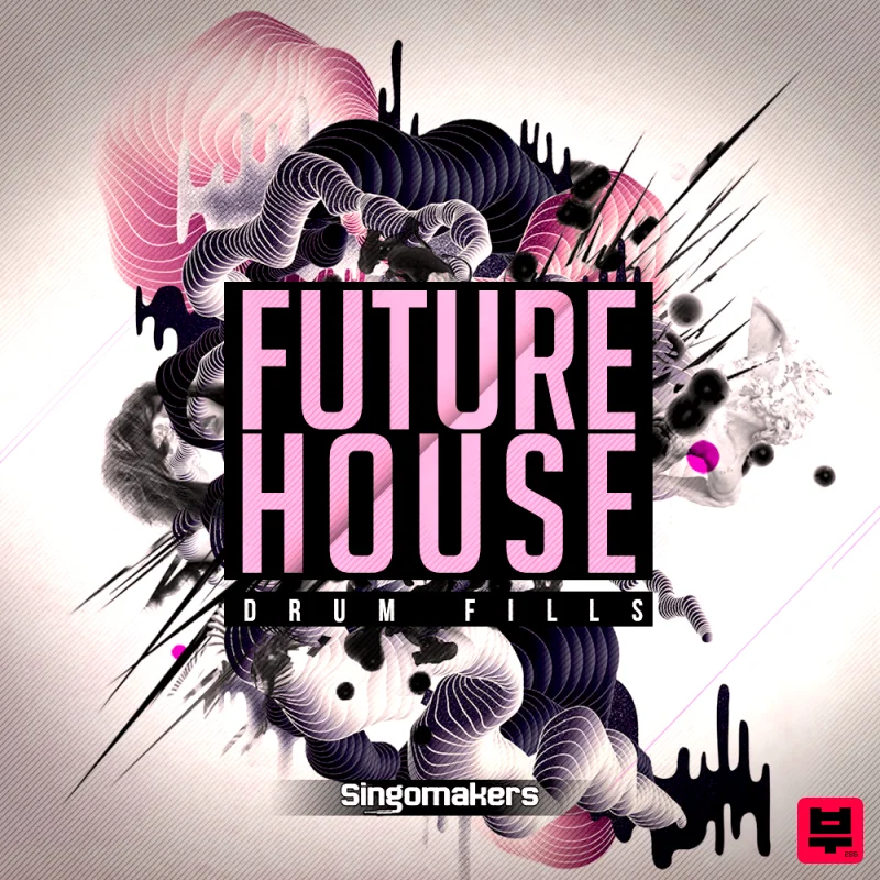 Singomakers Future House Drum Fills - Future House