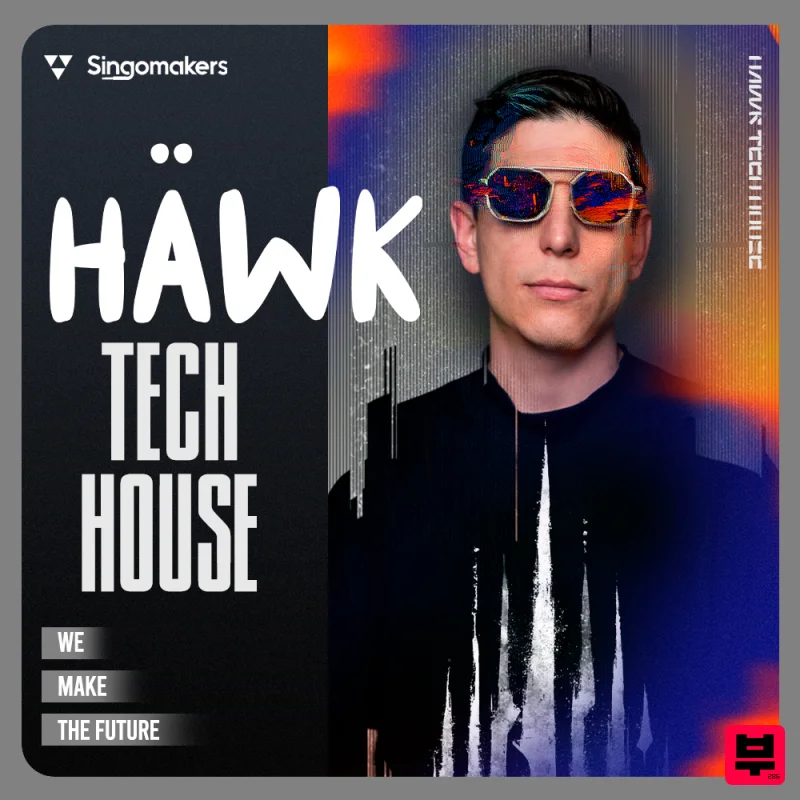 Singomakers HAWK Tech House - Tech House