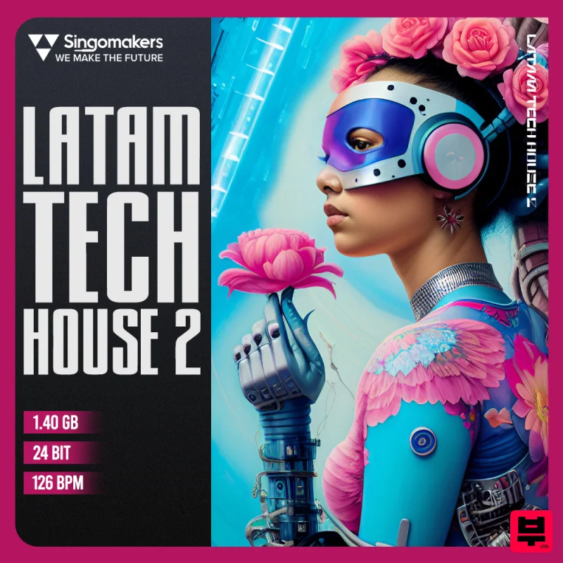 Singomakers Latam Tech House 2 - Tech House