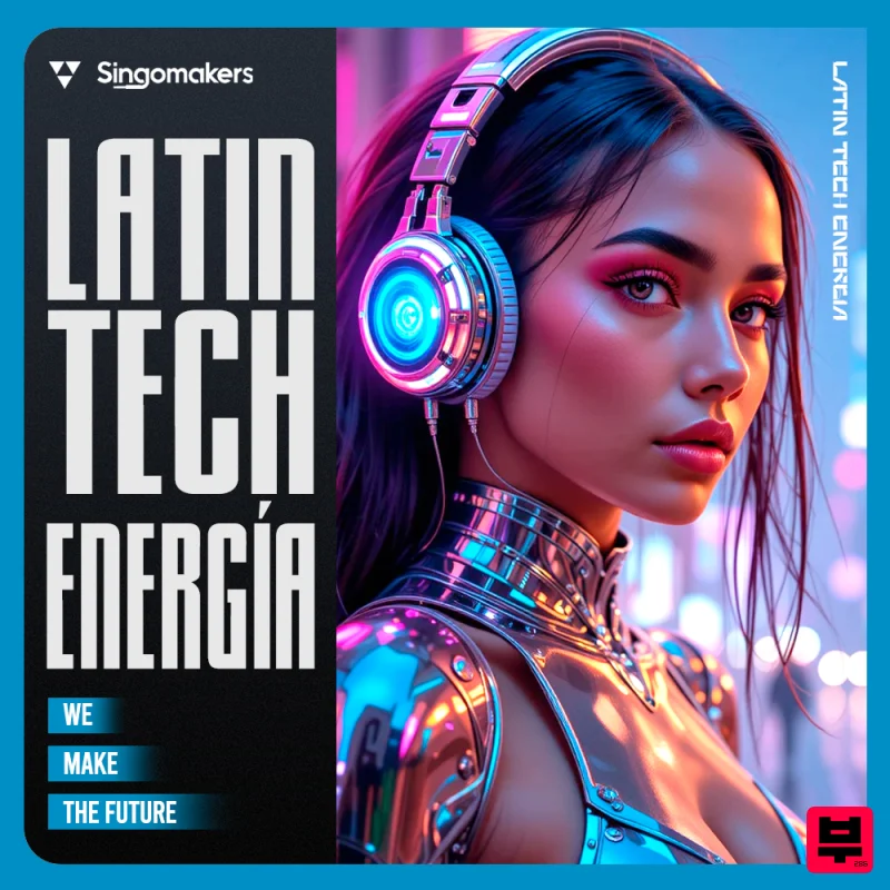 Singomakers Latin Tech Energia - Tech House