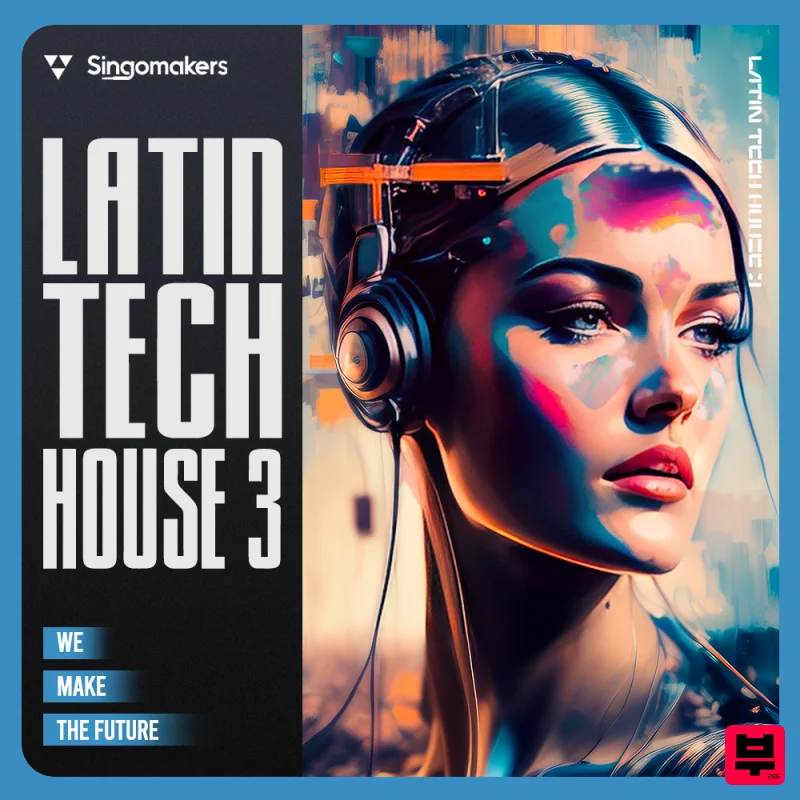 Singomakers Latin Tech House 3 - Tech House