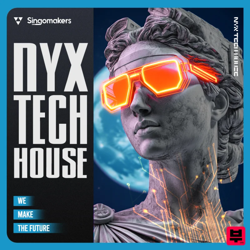 Singomakers NYX Tech House - Tech House