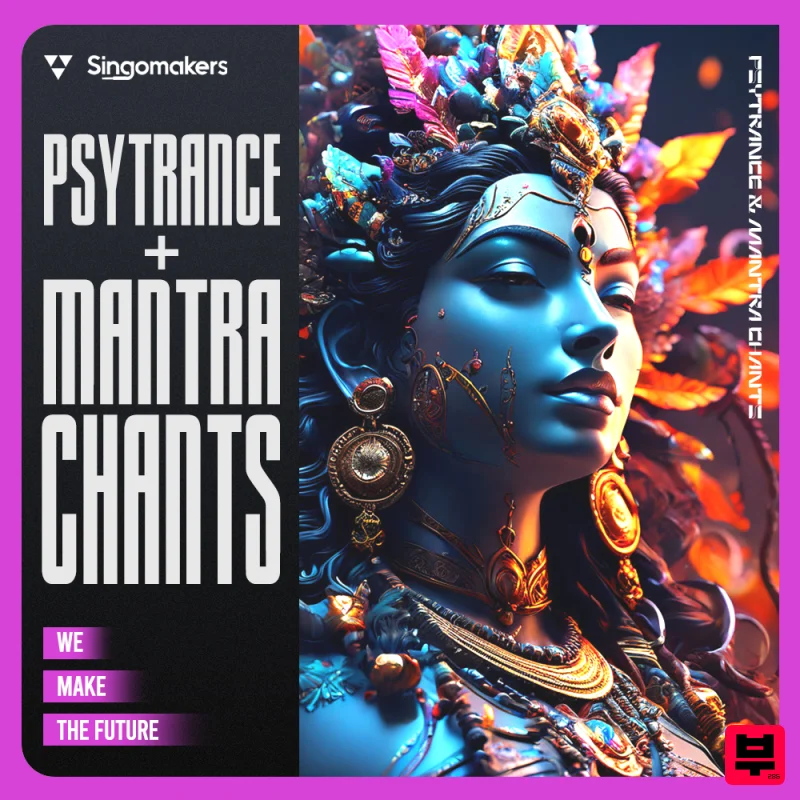 Singomakers Psytrance & Mantra Chants - Psy Trance