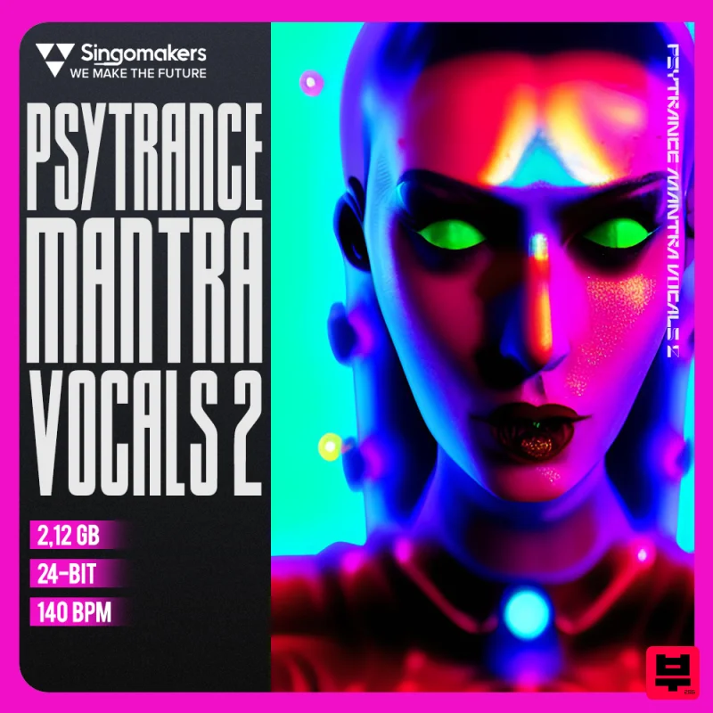 Singomakers Psytrance Mantra Vocals 2 - Psy Trance