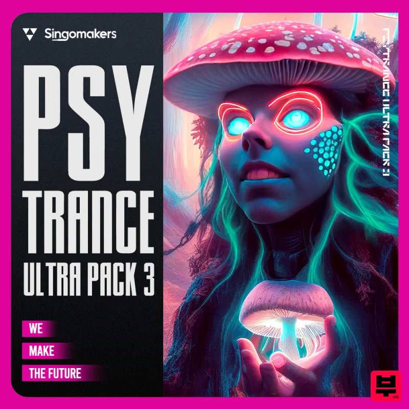 Singomakers Psytrance Ultra Pack 3 - Psy Trance